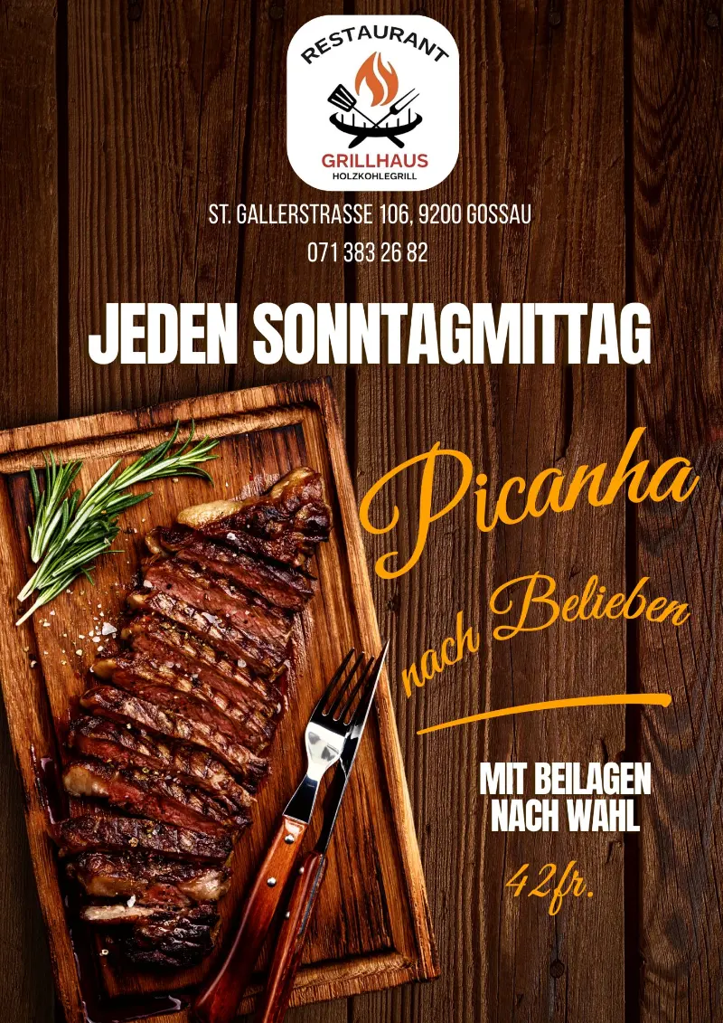 Event Flyer - Jeden Sonntagmittag Picanha nach Belieben mit Beilagen nach Wahl für CHF 42.—